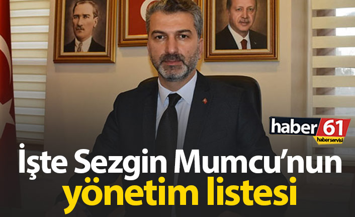 Sezgin Mumcu'nun listesi belli oldu