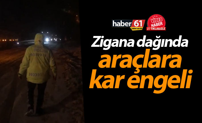 Zigana dağında araçlara kar engeli