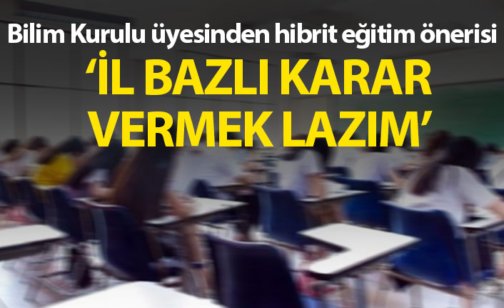 Özlü'den hibrit eğitim önerisi