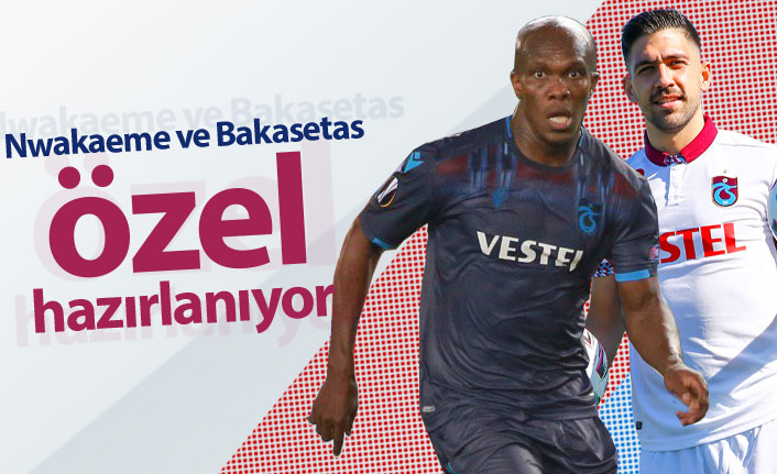 Nwakaeme ve Bakasetas ilkleri yaşamak istiyor