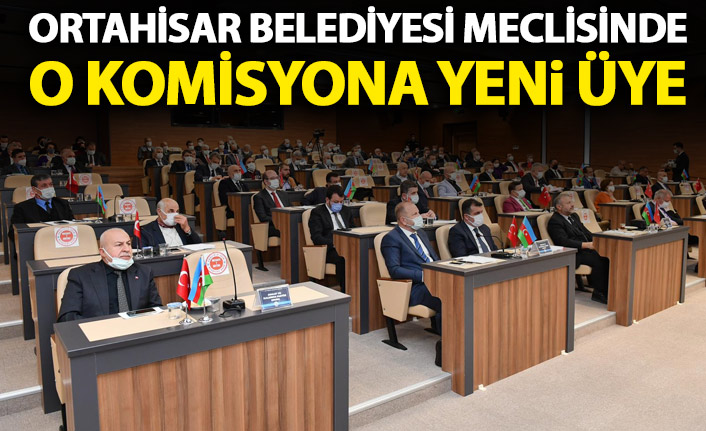 Ortahisar'da Plan ve Bütçe Komisyonu’na yeni üye