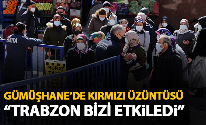 Gümüşhane'de kırımızı üzüntüsü: Trabzon bizi etkiledi