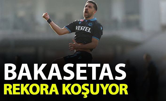 Trabzonspor'da Bakasetas rekora koşuyor