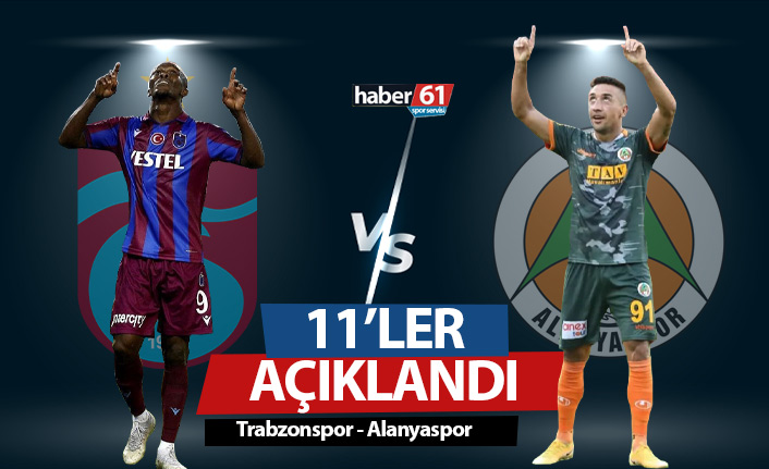 Trabzonspor ve Alanyaspor'un kadroları açıklandı