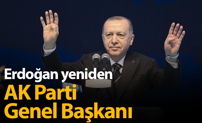 Recep Tayyip Erdoğan yeniden AK Parti Genel Başkanı