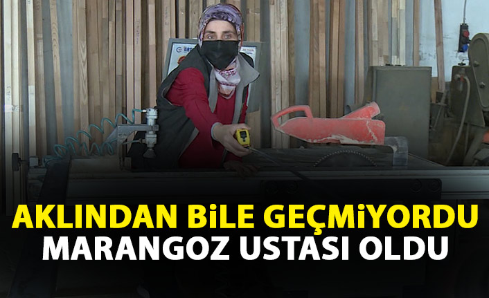 Aklından bile geçmezdi, 9 yıllık marangoz ustası oldu