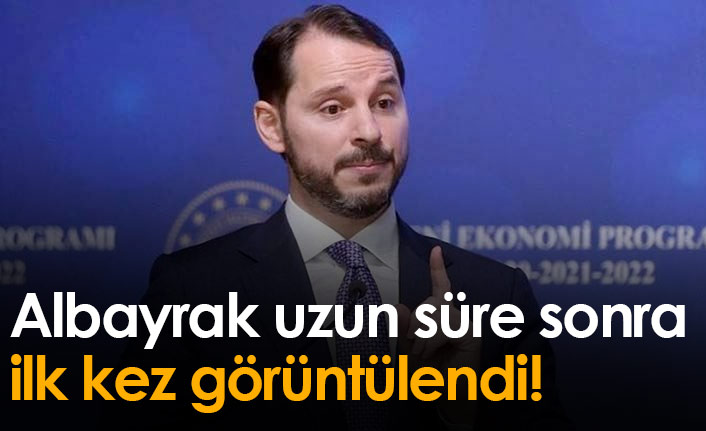 Berat Albayrak uzun süre sonra ilk kez görüntülendi