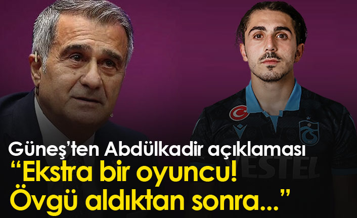 Şenol Güneş'ten Abdülkadir Ömür açıklaması: Ekstra bir oyuncu