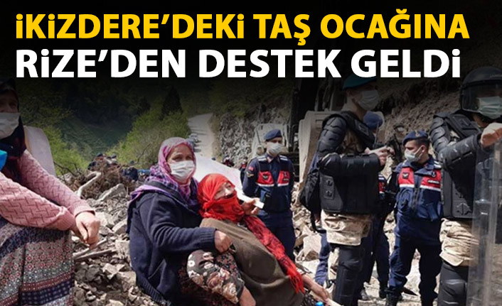 İkizdere'deki taş ocağına Rize'den destek