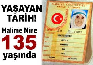 Halime nine tam 135 yaşında