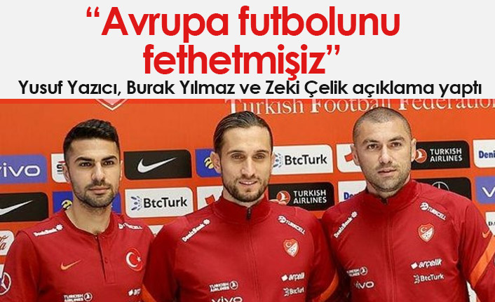 Yusuf Yazıcı: Avrupa futbolunu fethetmişiz