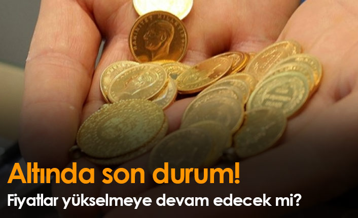 Altın fiyatları yükselmeye devam edecek mi?