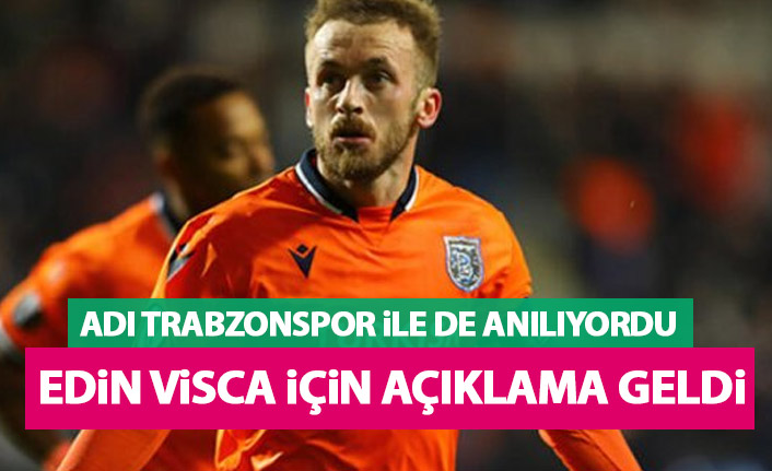 Trabzonspor'a da yazılan Visca için resmi açıklama geldi! Başakşehir...