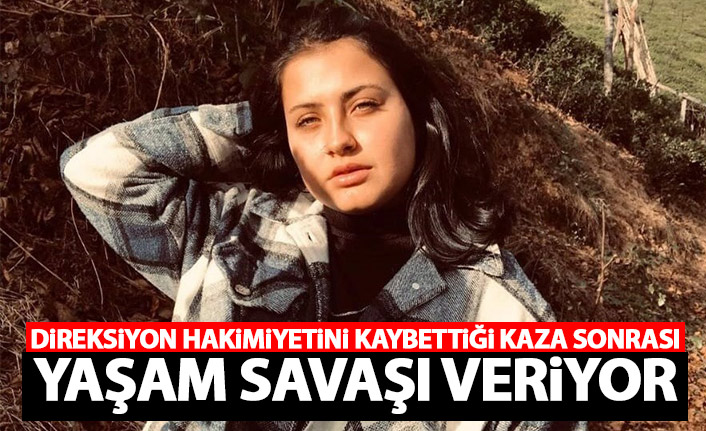 Direksiyon hakimiyeti kaybetti! Yaşam savaşı veriyor