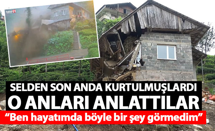 Selden saniyelerle kurtulmuşlardı! O anları anlattılar