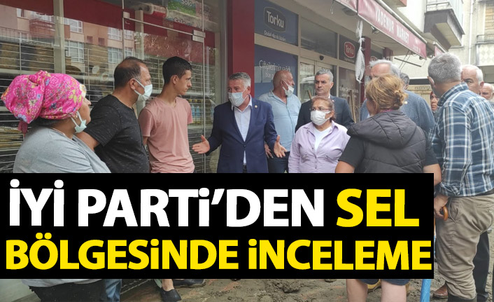 İYİ Parti heyetinden sel bölgesine ziyaret