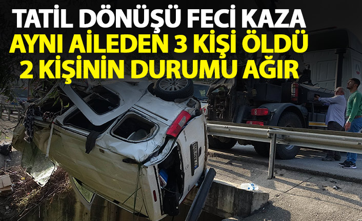 Bayram dönüşü feci kaza! Aynı aileden 3 kişi öldü