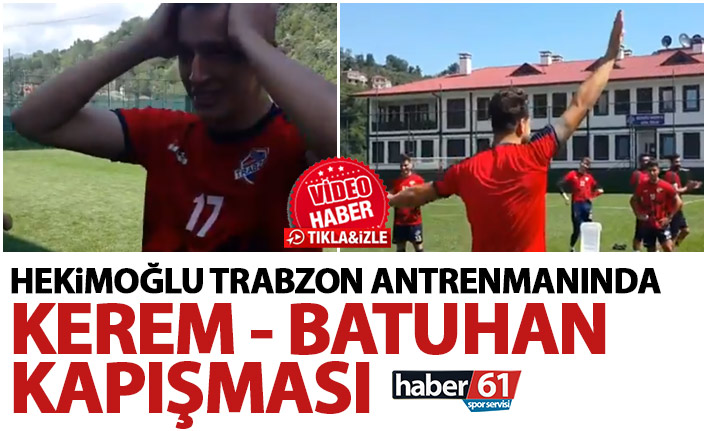 Hekimoğlu Trabzon antrenmanında kapışma! İşte sonuç