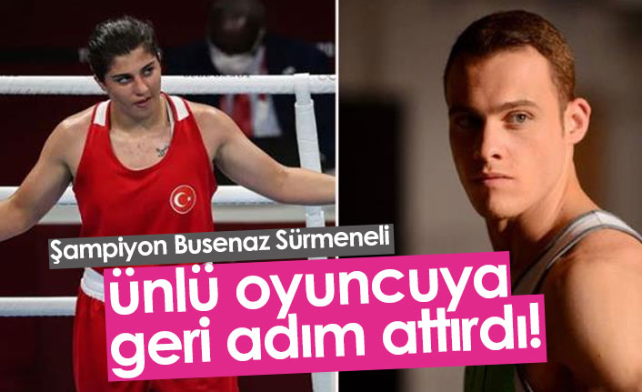 Busenaz Sürmeneli, Kerem Bursin'e geri adım attırdı