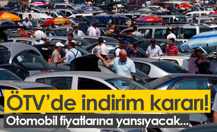 Binek araçlardaki ÖTV değişikliği! Otomobil fiyatlarına indirim geliyor