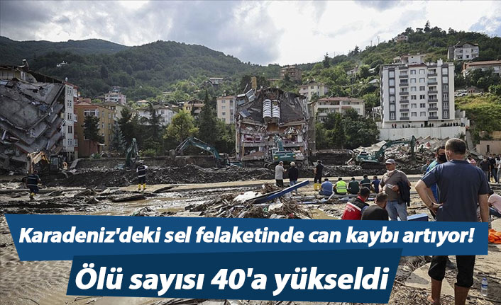 Karadenizde Sel Felaketinde Can Kaybı Artıyor Ölü Sayısı 40a Yükseldi Trabzon Haber Haber61 2180