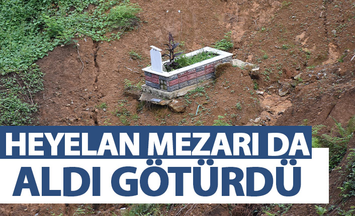 Heyelan sonrası mezar 30 metre kaydı