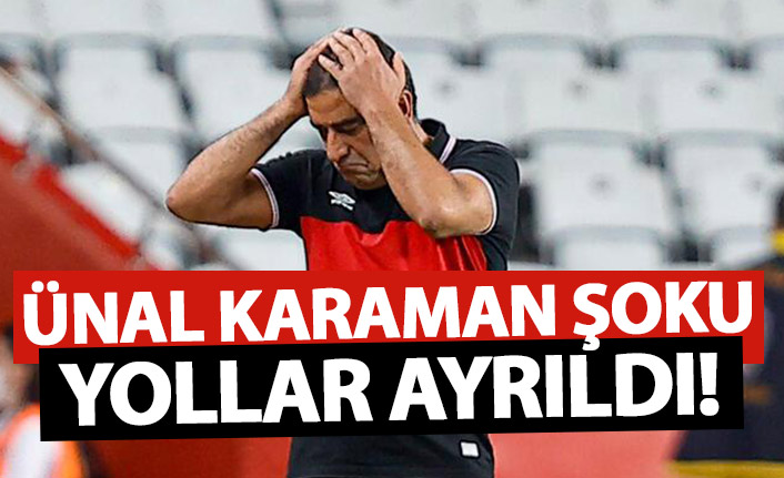 Ünal Karaman şoku! 3 haftada 4. teknik adam oldu!