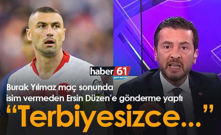 Burak Yılmaz'dan Ersin Düzen'e gönderme!