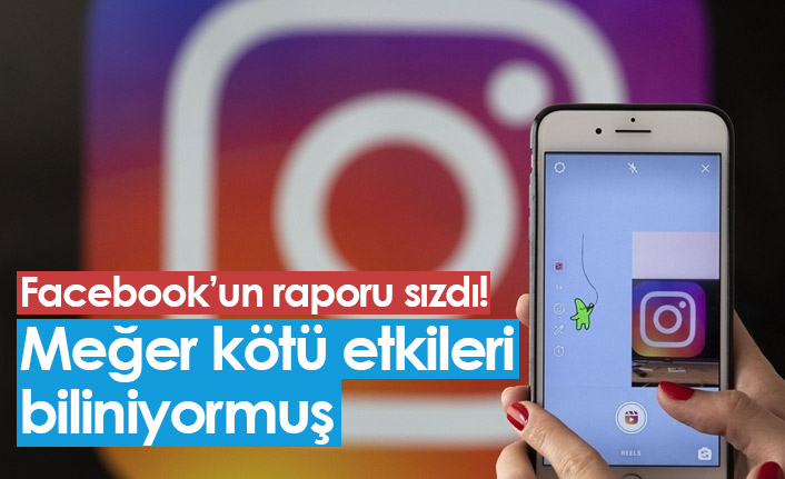 Facebook'un raporu sızdı! Meğer kötü etkiler biliniyormuş...