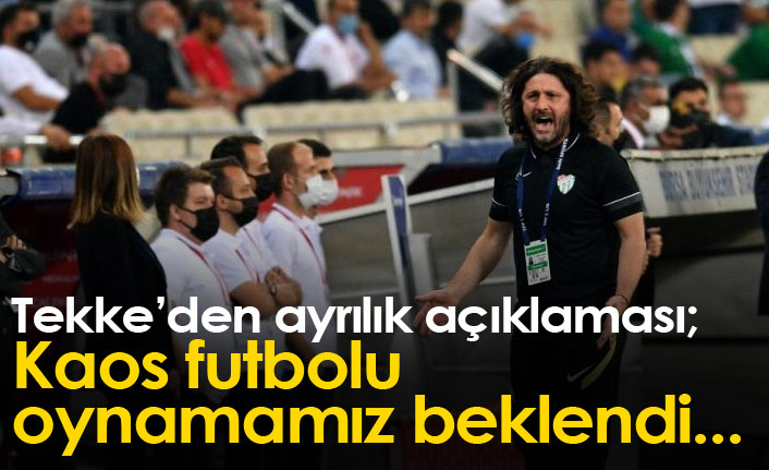 Fatih Tekke'den ayrılık açıklaması: Kaos futbolu oynatmamız beklendi