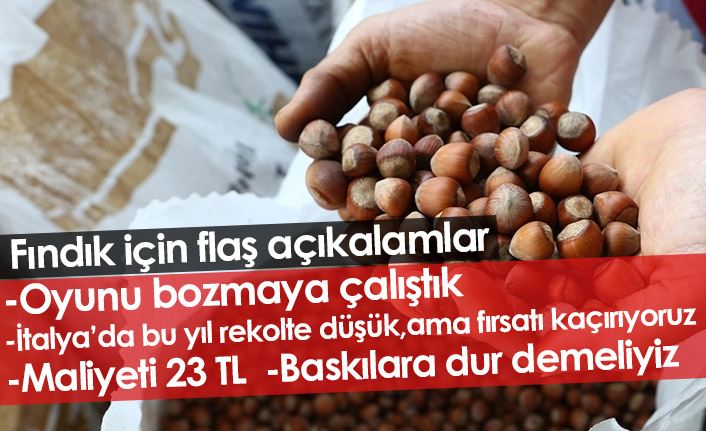 "Fındığın maliyeti 23 TL"