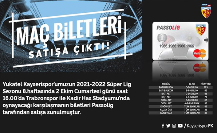 Kayserispor Trabzonspor maçının biletleri satışta