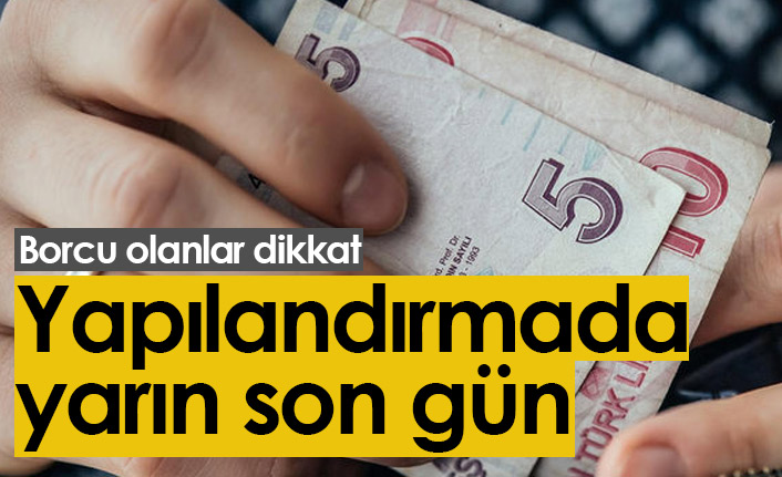 Yapılandırmada yarın son gün