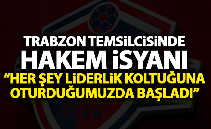 Hekimoğlu Trabzon'dan hakem isyanı: Her şey liderlik koltuğuna oturmamızla başladı