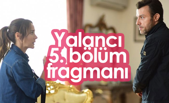 Yalancı 5. Bölüm fragmanında heyecan dorukta! Yalancı'da Mehmet Emir durmuyor!