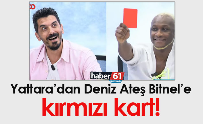 Yattara'dan Deniz Ateş Bitnel'e kırmızı kart