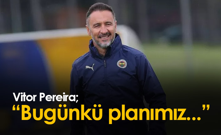 Pereira'dan Trabzonspor maçı yorumu: Bügünkü planımız...