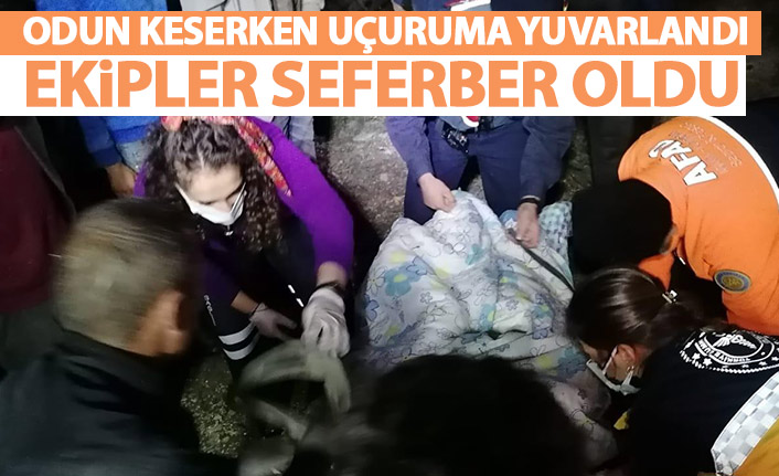 Odun keserken uçuruma düşen kişi kurtarıldı