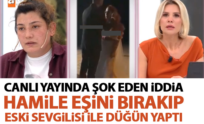 Canlı yayında şok iddia! Hamile karısını bırakıp eski sevgilisine kaçtı