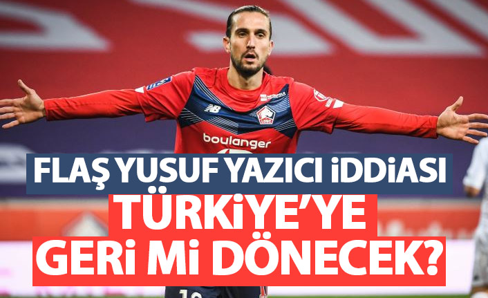 Yusuf Yazıcı için sürpriz iddia! Süper Lig ekibine mi gidecek?