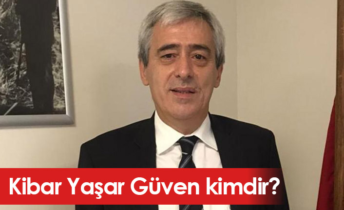 Kibar Yaşar Güven Kimdir, Mesleği Nedir?