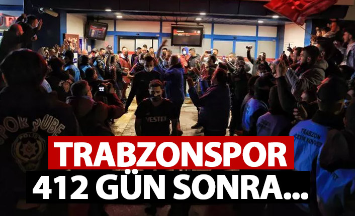 Trabzonspor 412 gün sonra...