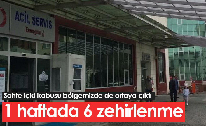 Sahte içkiden 6 kişi zehirlendi!