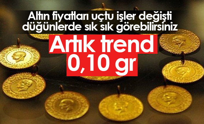 Altında artık yeni trend: 0,10 gr altın