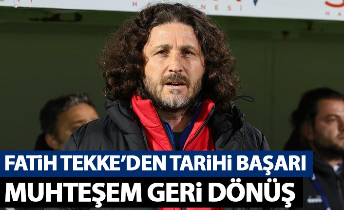 Fatih Tekke'den efsane geri dönüş! Tarihi skor