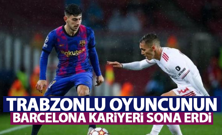 Trabzonlu futbolcunun Barcelona kariyeri sona erdi