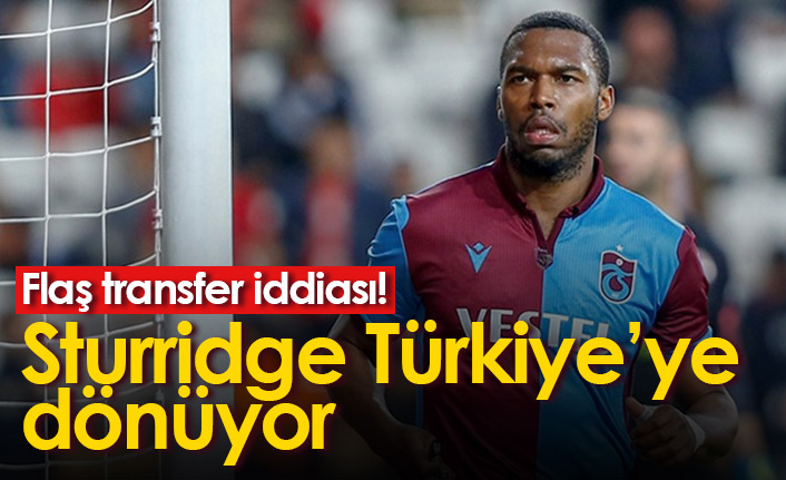 Sturridge Türkiye'ye mi dönüyor?