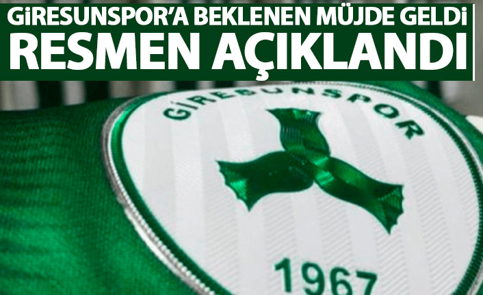 Giresunspor'a beklenen müjde geldi!