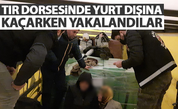 Yurt dışına kaçmaya çalışan 5 kişi tır dorsesinde yakalandı