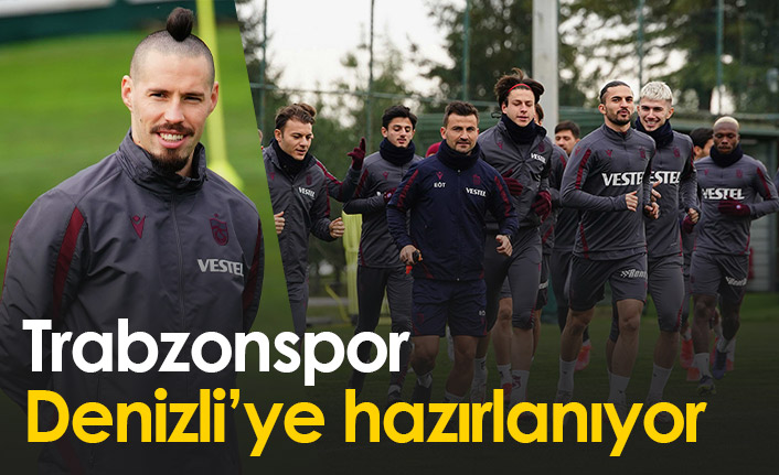 Trabzonspor Denizli maçının hazırlıklarına başladı